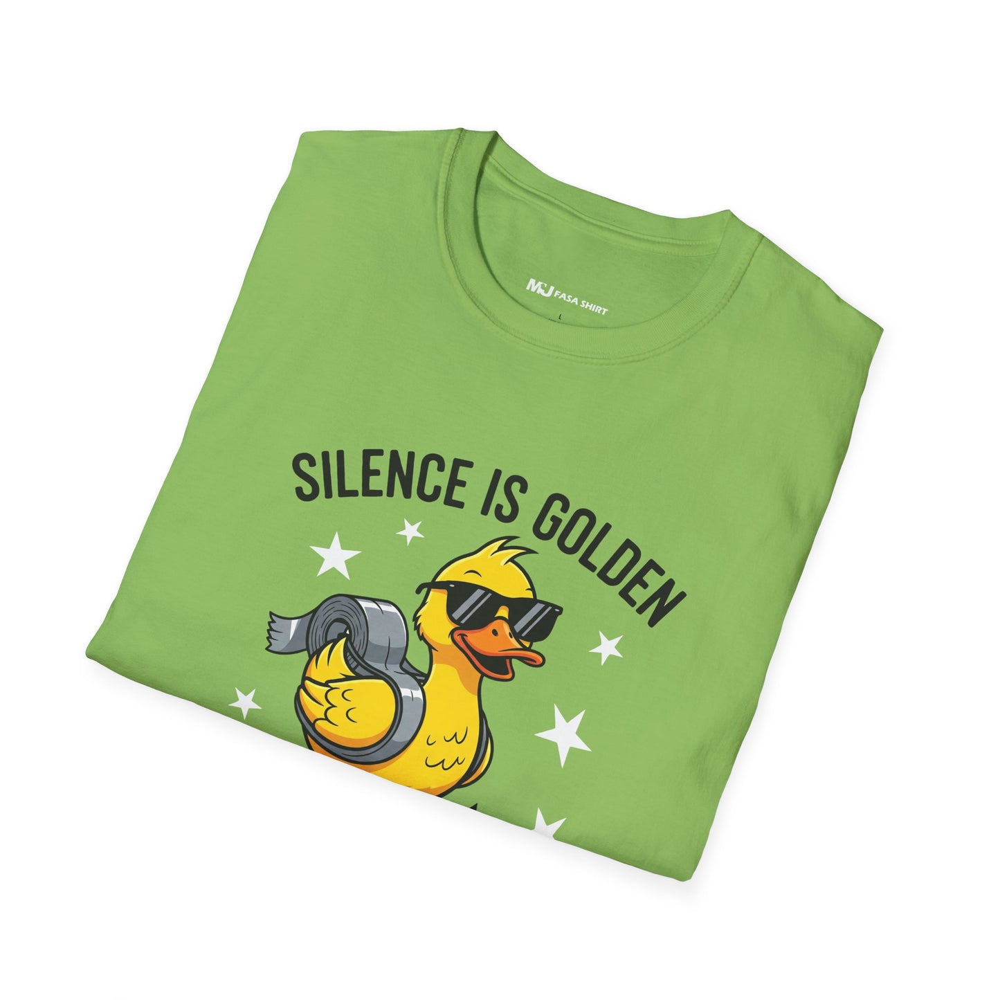 Silence Is Golden Duct Tape Is Silver