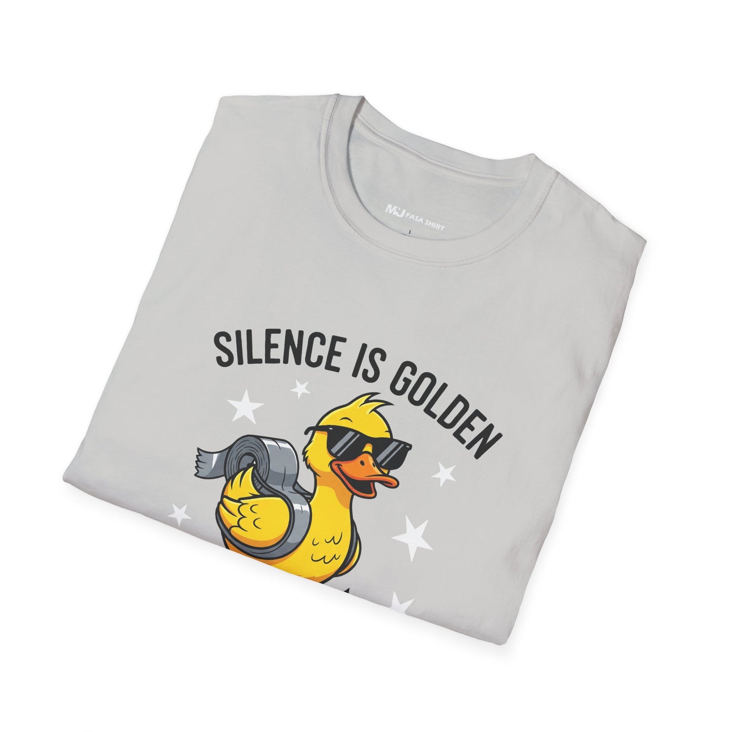 Silence Is Golden Duct Tape Is Silver