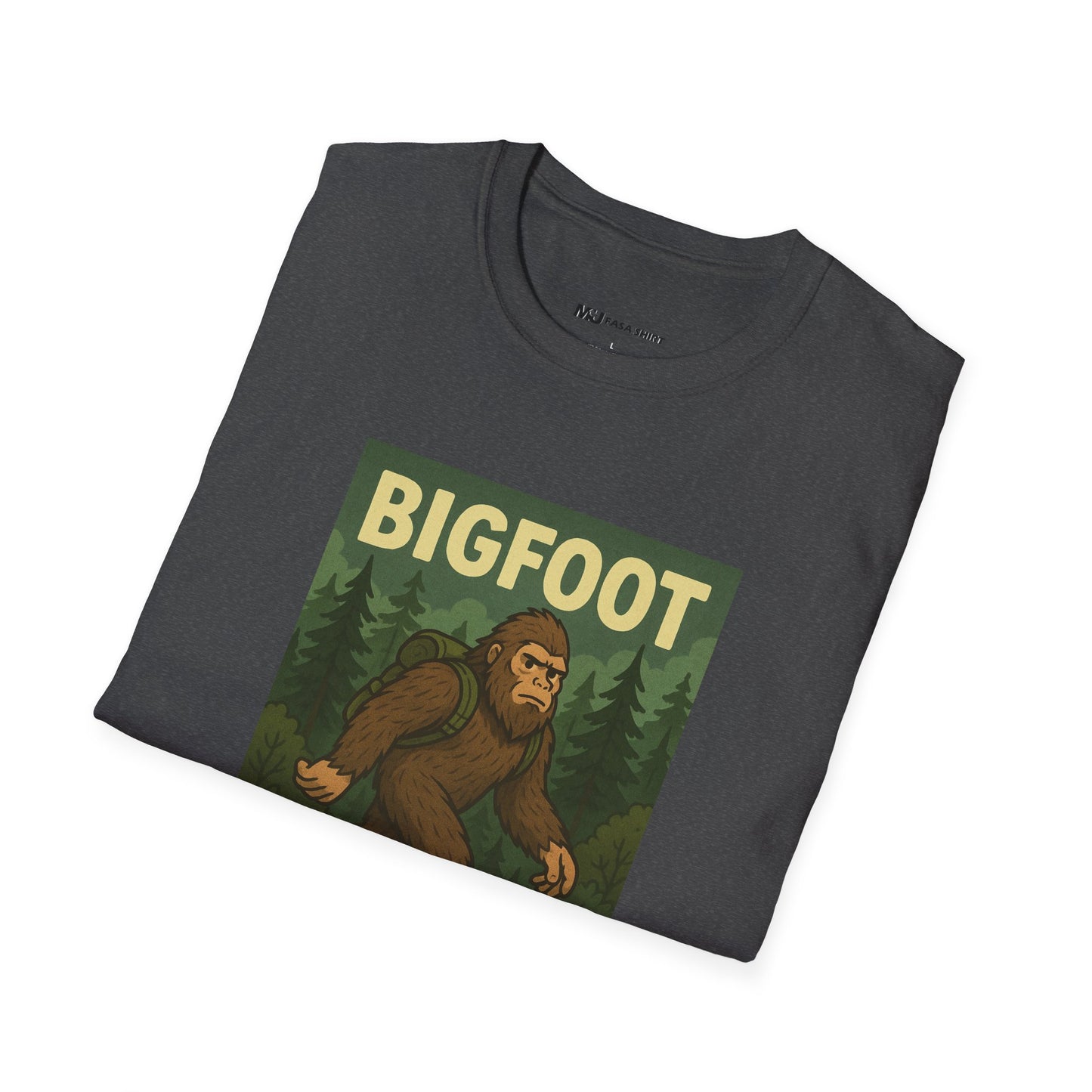 BigFoot Doesn't Believe In You Either