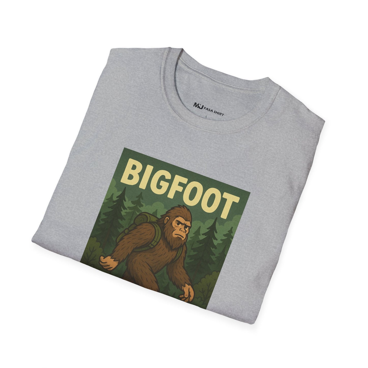 BigFoot Doesn't Believe In You Either