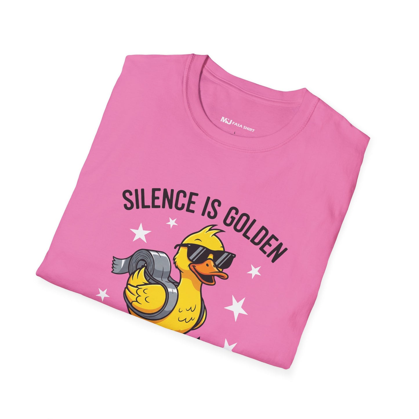 Silence Is Golden Duct Tape Is Silver