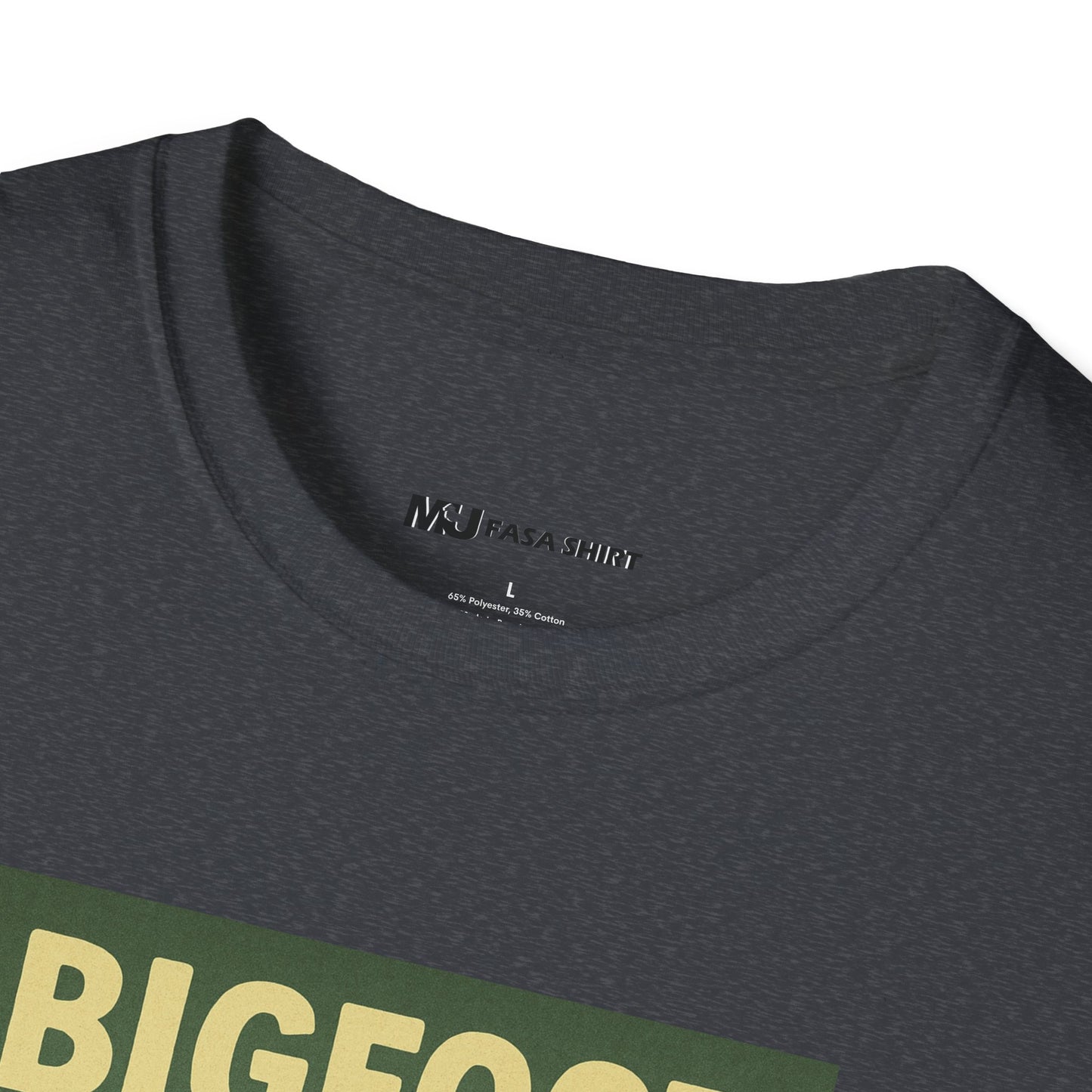 BigFoot Doesn't Believe In You Either