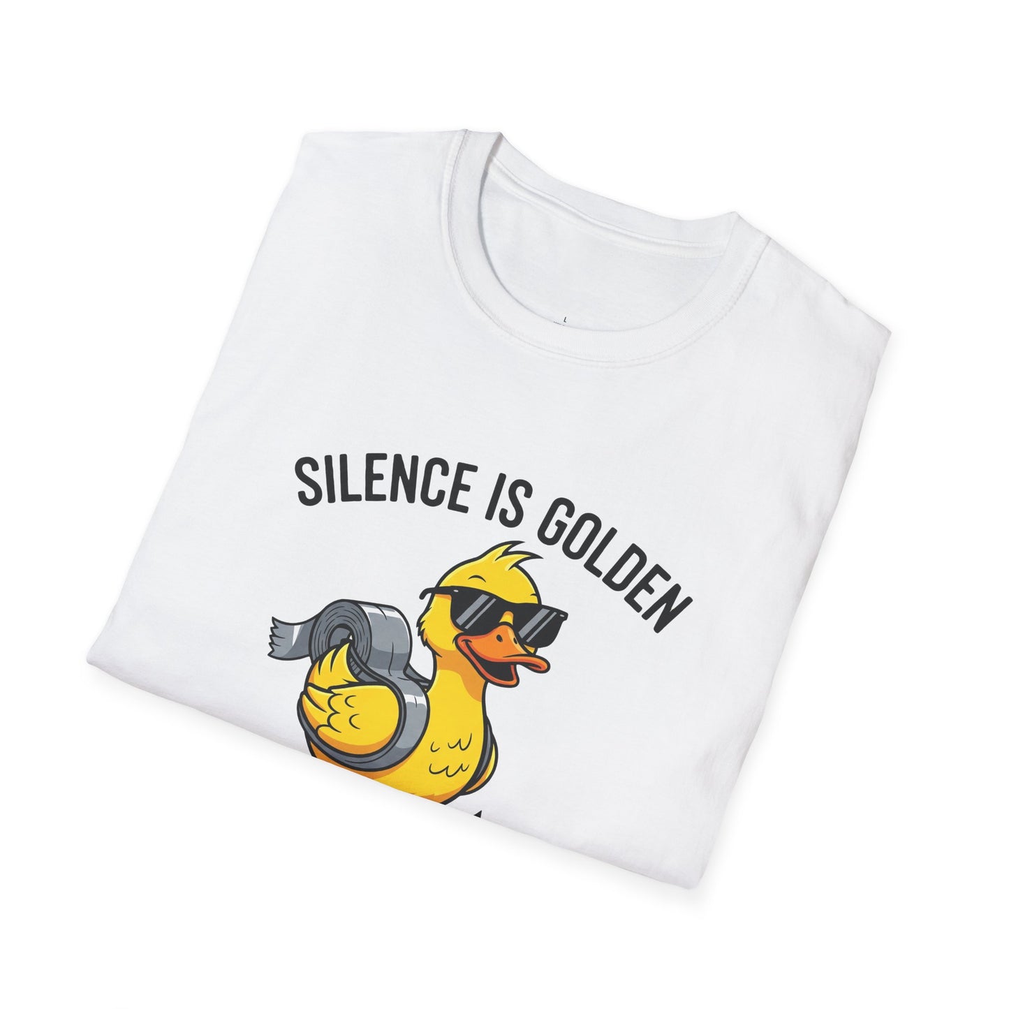 Silence Is Golden Duct Tape Is Silver