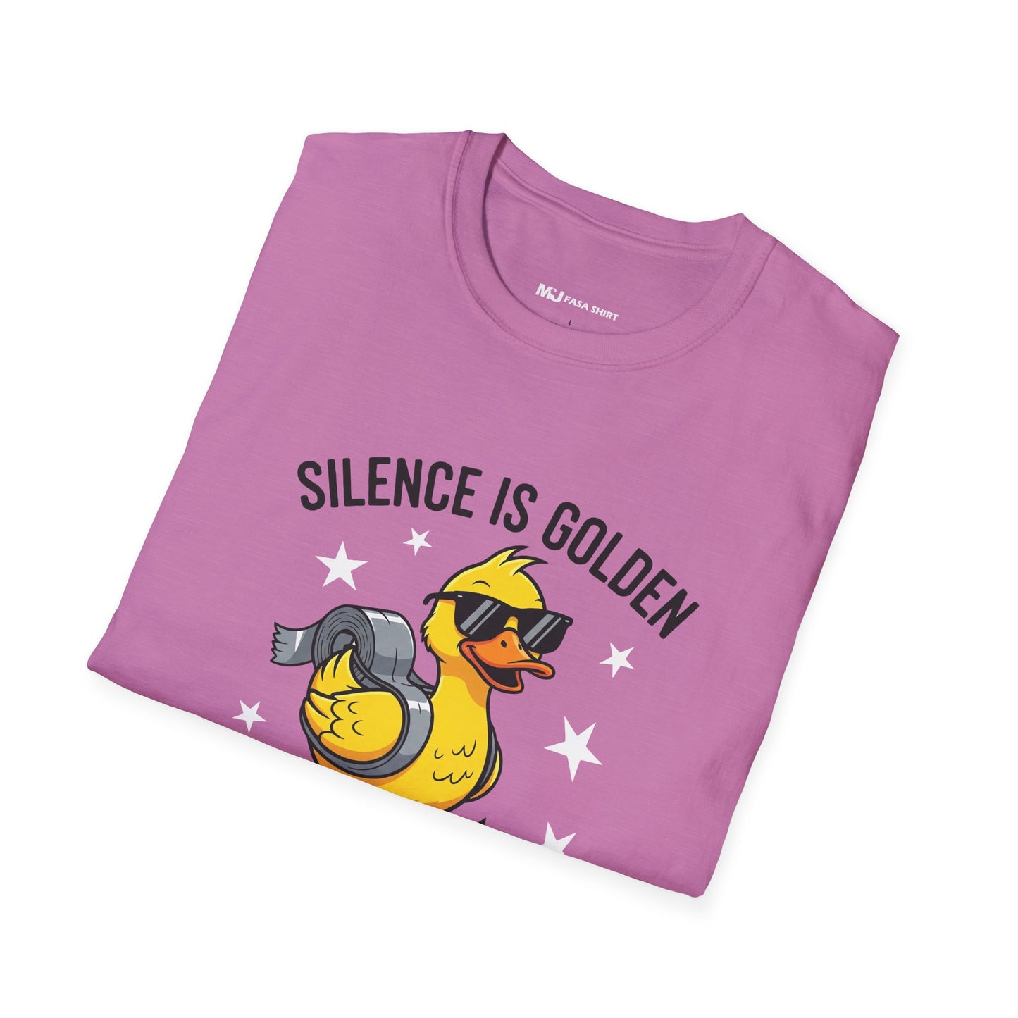 Silence Is Golden Duct Tape Is Silver
