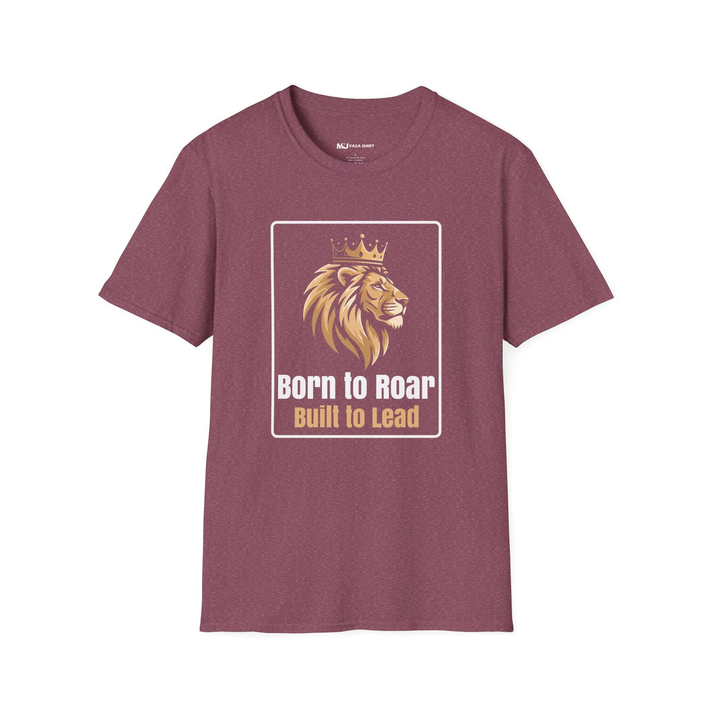 Born to Roar, Built to Lead