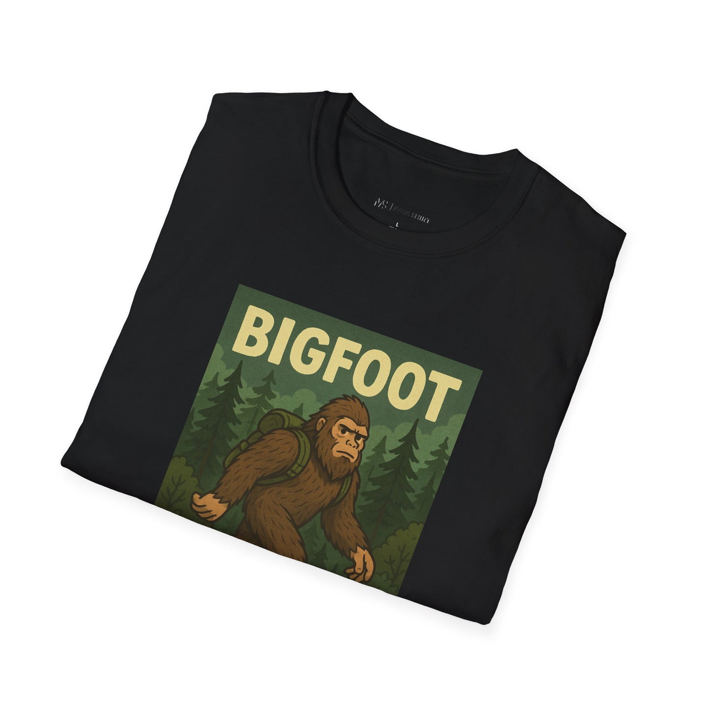 BigFoot Doesn't Believe In You Either