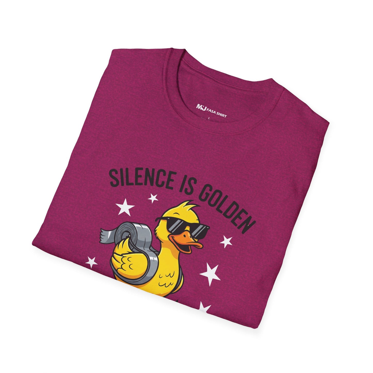 Silence Is Golden Duct Tape Is Silver