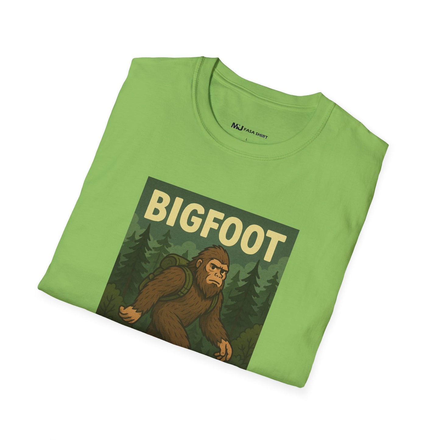 BigFoot Doesn't Believe In You Either