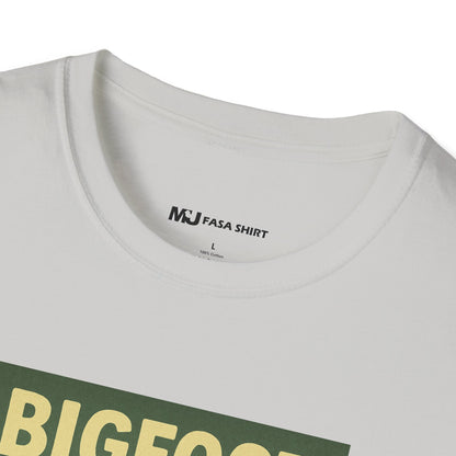 BigFoot Doesn't Believe In You Either