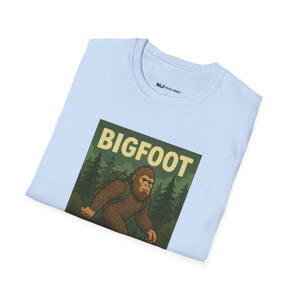 BigFoot Doesn't Believe In You Either