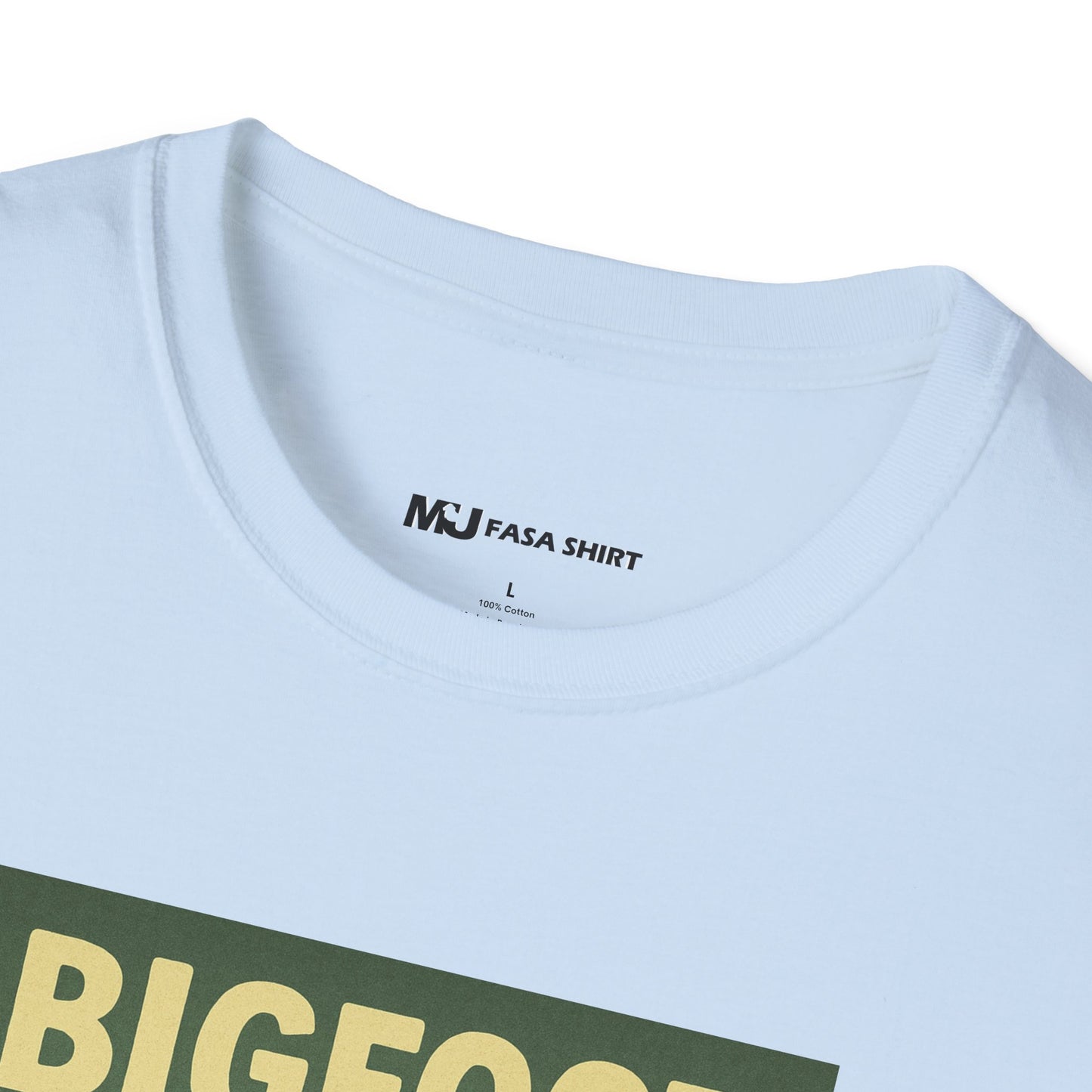 BigFoot Doesn't Believe In You Either