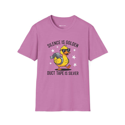 Silence Is Golden Duct Tape Is Silver