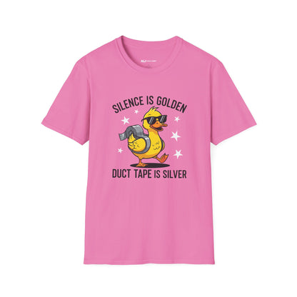 Silence Is Golden Duct Tape Is Silver